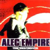 Alec Empire : The Destroyer